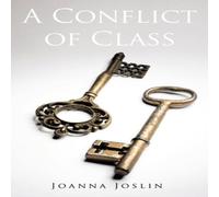 Joanna Joslin A Conflict of Class Paperback Book Joanna Joslin Multicolor
