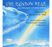 Joanna Lumley - The Rainbow Bear; Peter and the Wolf