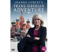 Joanna Lumley's Trans-Siberian Adventure