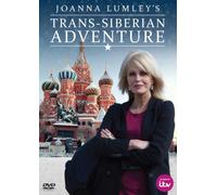 Joanna Lumley's Trans-Siberian Adventure