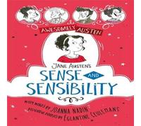 Joanna Nadin Awesomely Austen - Illustrated & Retold: Jane Austen's Sense and Joanna Nadin Multicolor