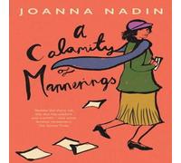 Joanna Nadin Calamity of Mannerings Paperback Book Joanna Nadin Multicolor