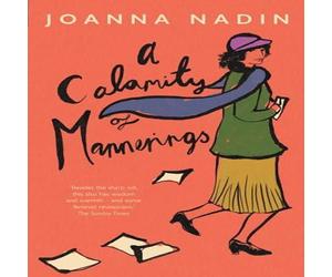 Joanna Nadin Calamity of Mannerings Paperback Book Joanna Nadin Multicolor