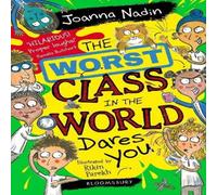 Joanna Nadin The Worst Class in the World Dares You Paperback Book Joanna Nadin Multicolor