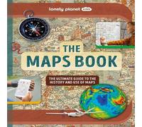 Joanne Bourne Lonely Planet Kids The Maps Book Hardcover Joanne Bourne Multicolor