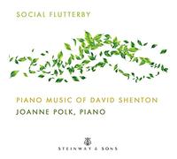 Joanne Polk - David Shenton: Piano Music