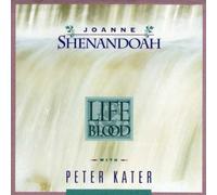 Joanne Shenandoah; Peter Kater; Mary Teal Coleman; Bikshuni Lama Tenzin Yesh. - Life Blood