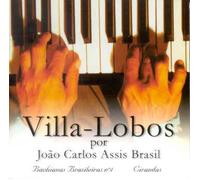 Joao Carlos Assis Brasil - Bachianas 4 & Cirandas