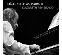 Joao Carlos Assis Brasil - Nazareth Revisitado