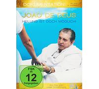 Joao de Deus - Heilung ist doch möglich! - DVD