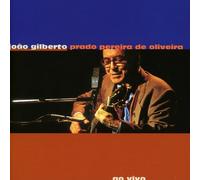 JOAO GILBERTO - PRADO PEREIRA DE OLIVEIRA CD NEW