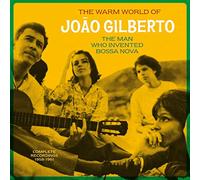 Joao Gilberto - The Warm World Of Joao Gilberto - The Man Who Invented Bossa Nova Complete Recordings 1958-1961 2-LP Set Audiophile 180 Gr. [VINYL]