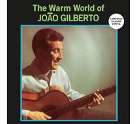 Joao Gilberto - Warm World Of Joao Gilberto