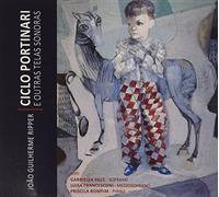 Joao Guilherme Ripper - Ciclo Portinari E Outras Telas Sonoras