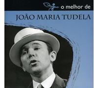 Joao Maria Tudela - O Melhor De Joao Maria Tudela