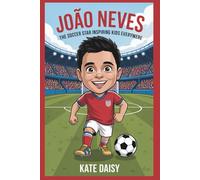 João Neves: The soccer star inspiring kids everywhere