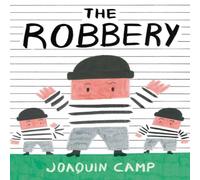 Joaquin Camp Robbery Hardback Book Joaquin Camp Multicolor