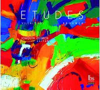 Joaquin Clerch - Hector Villa-Lobos, Brouwer: Etudes