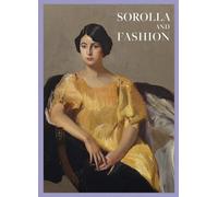 Joaquin Sorolla: Sorolla and Fashion
