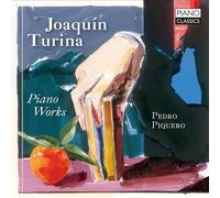 Pedro Piquero - Turina: Piano Works