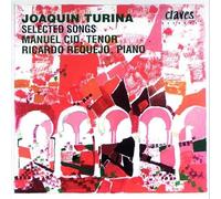 Joaquin Turina - Selected Songs