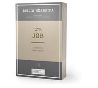 Job: 16. Job (Biblia Hebraica Quinta, 16)