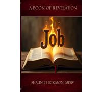 Job: A Book of Revelation