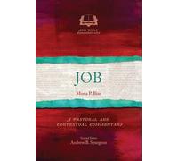 Job: A Pastoral and Contextual Commentary (Asia Bible Commentary Series)