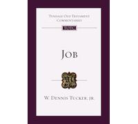 Job: An Introduction and Commentary (Tyndale Old Testament Commentaries)