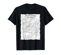Job Application Form Joke Jump Scare for Employment T-Shirt