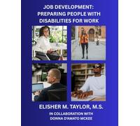Job Development: Preparing People With Disabilities for Work