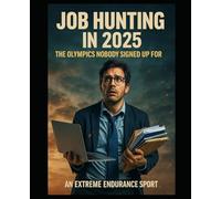 Job Hunting in 2025: The Olympics Nobody Signed Up For