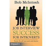 Job Interview Success for Introverts