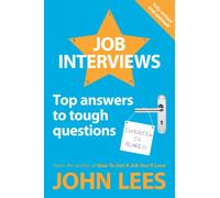 Job Interviews: Top Answers to Tough Questions