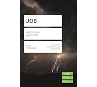 Job (Lifebuilder Study Guides): Wrestling with God (Lifebuilder Bible Study Guides)