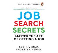 Job Search Secrets: Master the Art of Getting a Job: Master the Art of Getting a Job | Explore the hidden job market & find your dream job | Non-fiction, Penguin Books | Self-Help, Career Guide
