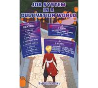 Job System in a Cultivation World