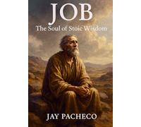 Job: The Soul of Stoic Wisdom