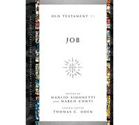 Job: Volume 6 (Ancient Christian Commentary on Scripture)