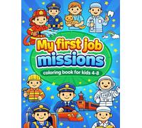 Jobs and Community Helpers Coloring Book for Kids Ages 4-8: 27 Fun and Easy Coloring Pages About Professions and Careers