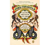 Jobs for Girls with Artistic Flair: A Novel