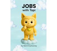 Jobs With Tapi: Learn Jobs - Tapi's Way! (Learn with Tapi)
