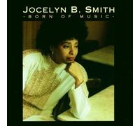 Jocelyn B. Smith - Born of Music