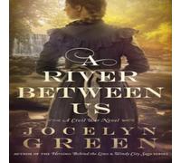 Jocelyn Green A River Between Us Paperback Book Jocelyn Green Multicolor