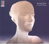 Jocelyn Pook - Untold Things
