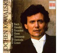Jochen Kowalski Sings Arias