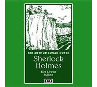 Jochen Striebeck - Sherlock Homes-des Löwen Mähne