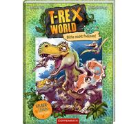 Jochen Till Raimun T-Rex World (Leseanfänger, Bd. 1): Bitte nicht fr (Hardback)