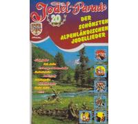 Jodel-Parade/20 der Schönsten [Musikkassette] [CASSETTE]