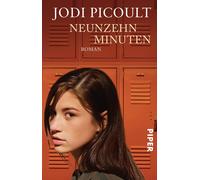Jodi Picoult Klaus Timmermann Ulrike Wasel Neunzehn Minuten: Roman (Paperback)